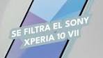 @isa_marcial — Se filtra por completo el Sony Xperia 10 VII, con nuevo diseño ...
