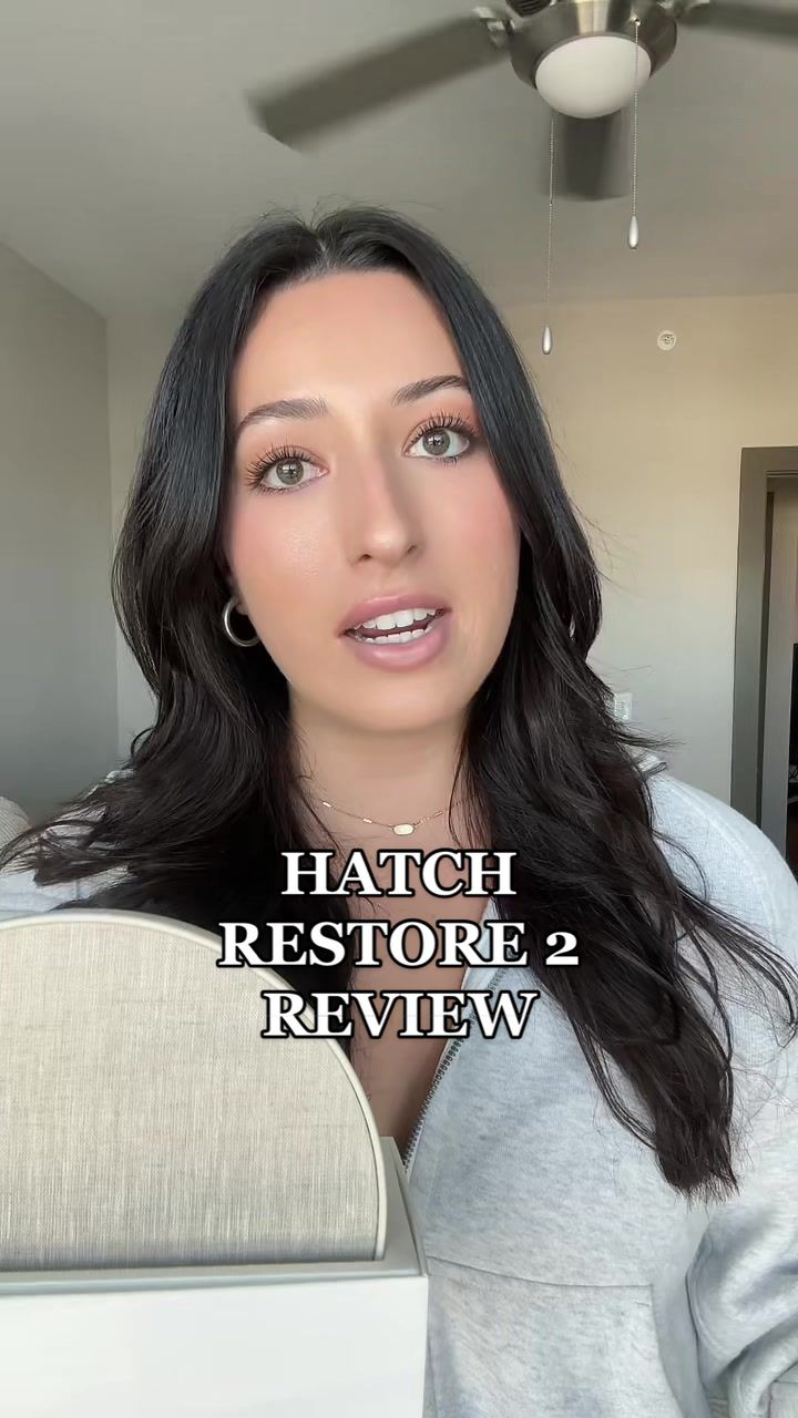 @itsdaniaraujo — Hatch Restore 2 Review: Does It Really Help You Wake Up ...