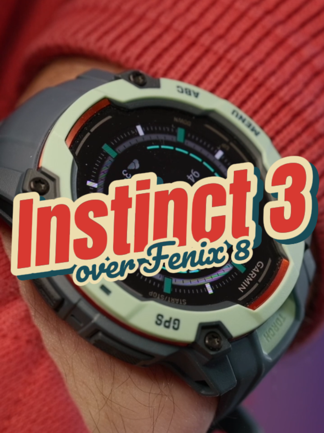 @trusted_reviews — 3 Reasons to Choose Garmin Instinct 3 Over Fenix 8