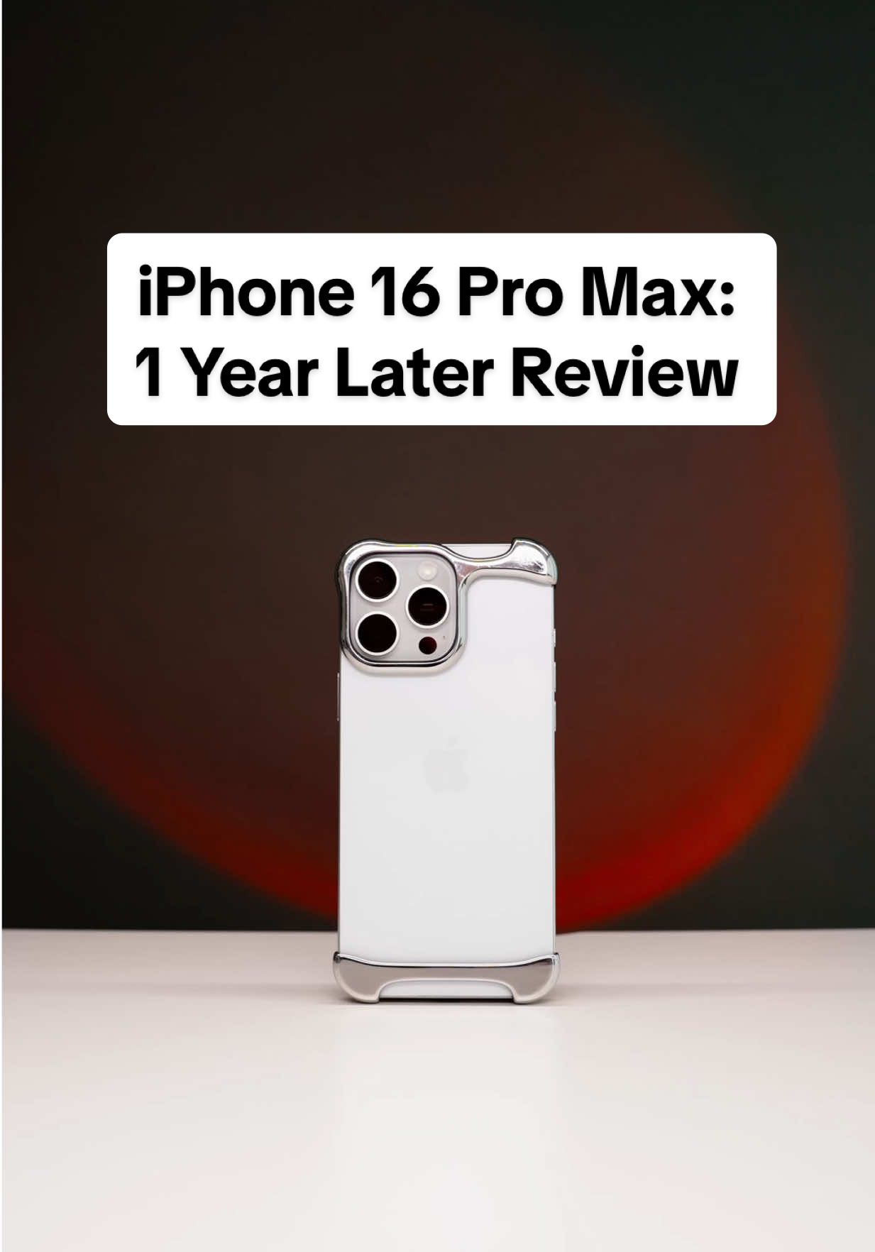@will.mov — iPhone 16 Pro Max: 1 Year Review and Insights