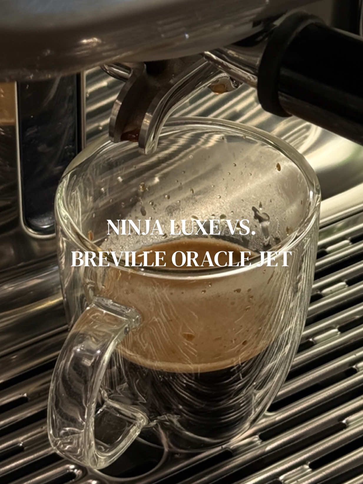 @lexiekornemann — Ninja Luxe vs. Breville Oracle Jet Espresso Comparison
