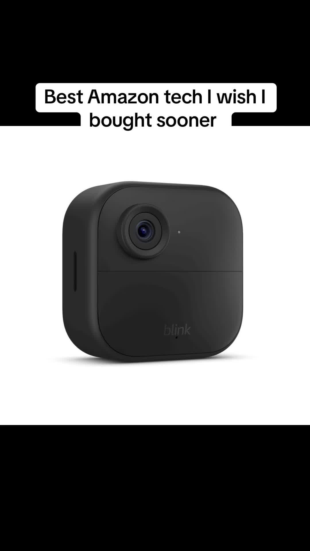 @ilovetech243 — Best Outdoor Camera: Blink Outdoor 4 Review