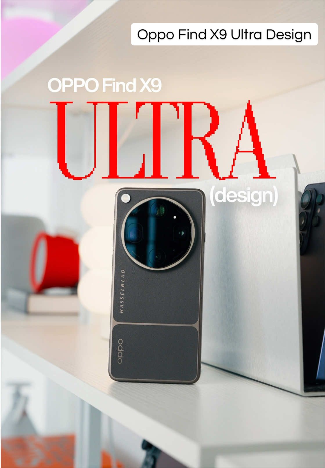 @will.mov — Oppo Find X9 Ultra: First Look & Design Review